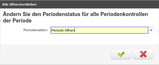 Periodenstatus für alle Periodenkontrollen ändern.png